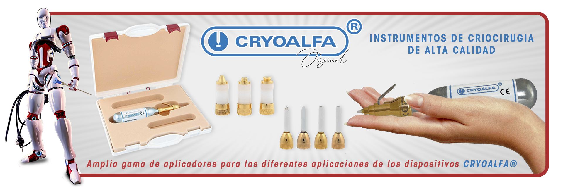CRYOALFA® es un dispositivo móvil y eficaz para la eliminación de verrugas, lesiones cutáneas, fibromas, queratosis, hemagiomas, manchas de envejecimiento y otras lesiones cutáneas frecuentes.